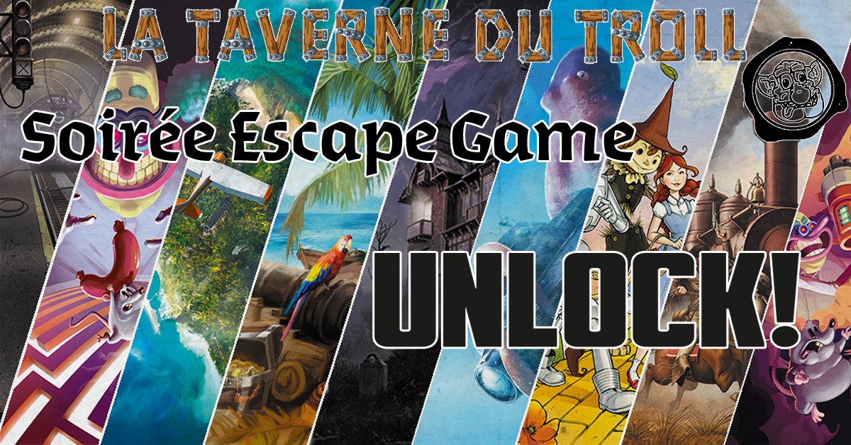 unlock La Taverne Du Troll Toulouse - Soirée Unlock 21 Aout
